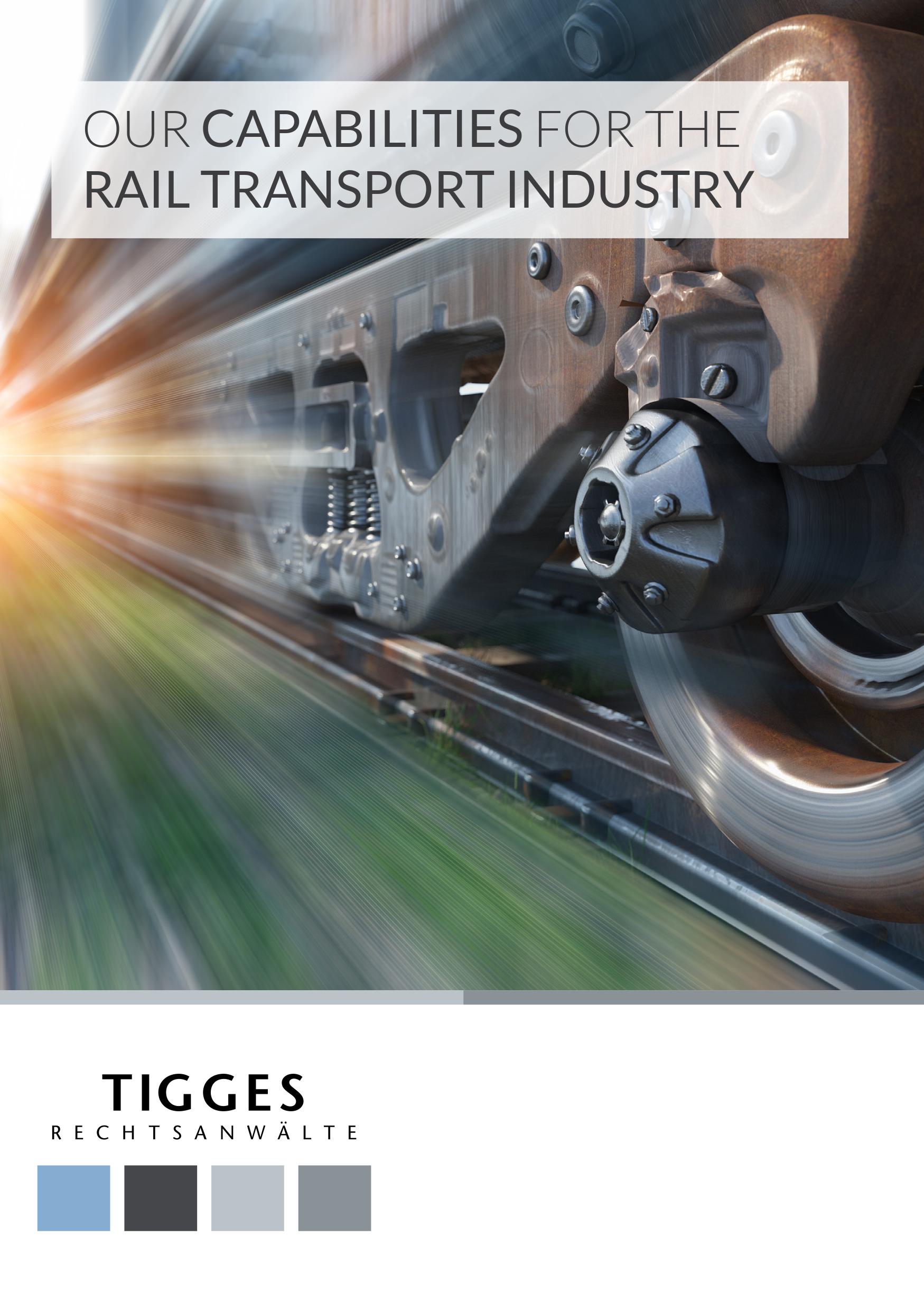TIGGES Rail transport capabilities